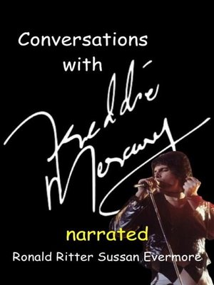 cover image of Conversations with Freddie Mercury Narrated